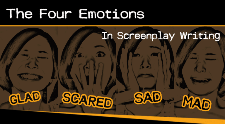 The 4 Emotions In Screenplay Writing